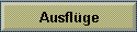 Ausfl�ge