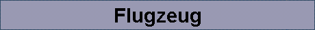 Flugzeug