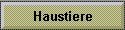 Haustiere