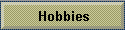 Hobbies