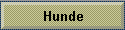Hunde