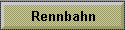 Rennbahn