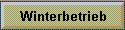 Winterbetrieb